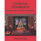 Christmas Wonderland: Grayscale Art Coloring Book - Paperback