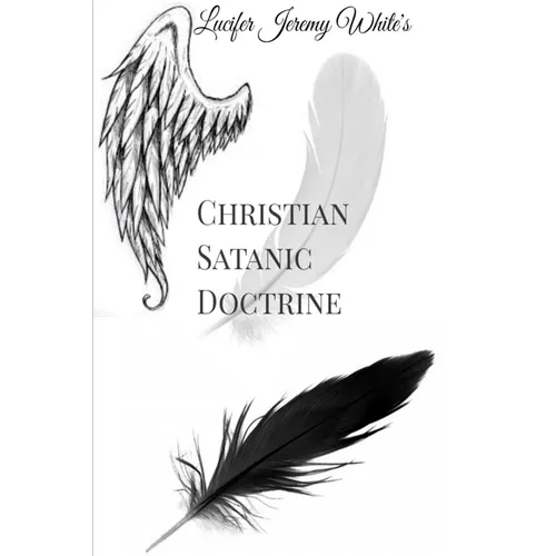 Christian Satanic Doctrine - Paperback