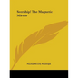 Seership! The Magnetic Mirror - Paperback