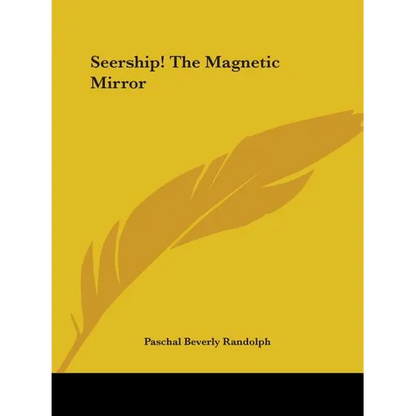 Seership! The Magnetic Mirror - Paperback