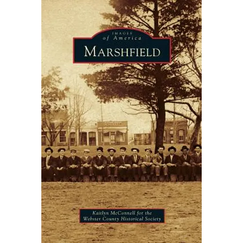 Marshfield - Hardcover