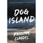 Dog Island - Hardcover