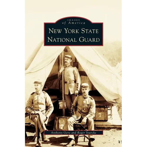 New York State National Guard - Hardcover