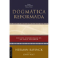 Dogmática Reformada - Hardcover