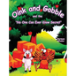 Oink and Gobble and the 'No One Can Ever Know Secret' - Hardcover