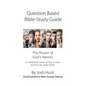 Question-based Bible Study Guide -- The Power of God's Names: Good Questions Have Groups Talking - Paperback