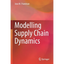 Modelling Supply Chain Dynamics - Paperback