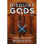 Disquiet Gods - Hardcover