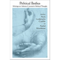 Political Bodies: Writings on Adriana Cavarero's Political Thought - Hardcover