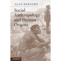 Social Anthropology and Human Origins - Hardcover