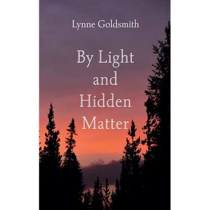 By Light and Hidden Matter - Paperback