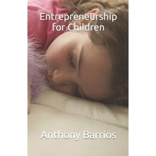 Entrepreneurship for Children - Paperback