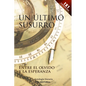 Un último susurro: Entre el olvido y la esperanza - Paperback