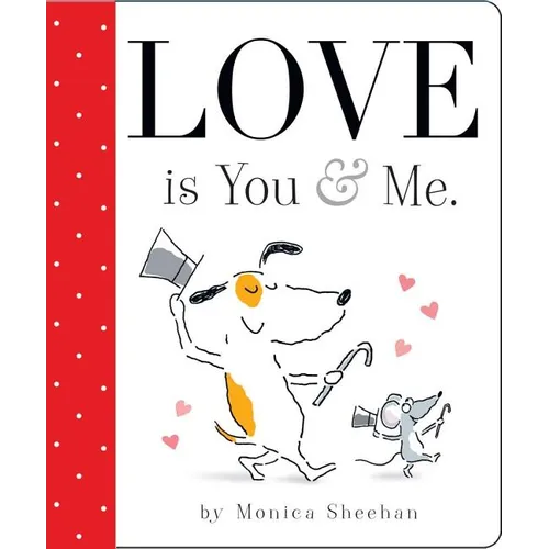 Love Is You & Me. - Board Book