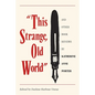 This Strange, Old World and Other Book Reviews by Katherine Anne Porter - Paperback