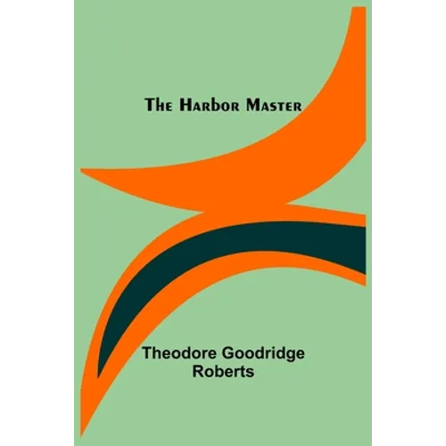 The Harbor Master - Paperback