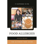 Food Allergies: The Ultimate Teen Guide - Hardcover
