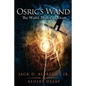 Osric's Wand: The Wand-Maker's Debate - Paperback