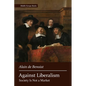 Against Liberalism - Paperback