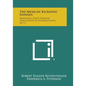 The Mexican Kickapoo Indians: Milwaukee Public Museum, Publications In Anthropology, No. 2 - Paperback