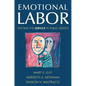 Emotional Labor: Putting the Service in Public Service - Paperback