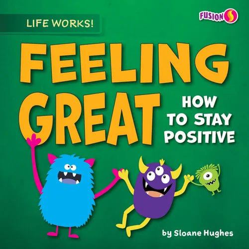 Feeling Great - Library Binding