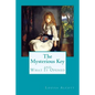 The Mysterious Key and What It Opened - Paperback