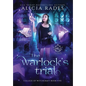 The Warlock's Trial - Hardcover
