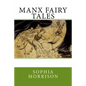 Manx Fairy Tales - Paperback