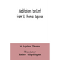 Meditations for Lent from St. Thomas Aquinas - Paperback