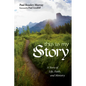 This Is My Story: A Story of Life, Faith, and Ministry - Paperback