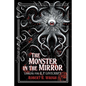 The Monster in the Mirror: Looking for H. P. Lovecraft - Paperback