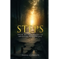 Steps: From Broken Roads to Brighter Tomorrows - Paperback