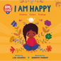 Om Child: I Am Happy: Chakras, Colors, and Feelings - Board Book