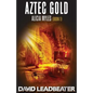 Aztec Gold: (Alicia Myles 1) - Paperback