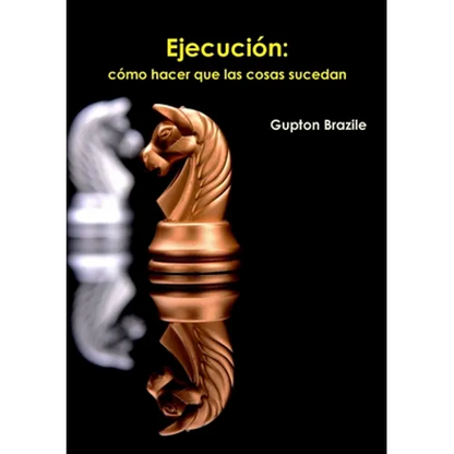 Ejecución: cómo hacer que las cosas sucedan - Paperback