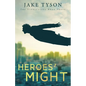 Heroes' Might - Paperback