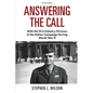 Answering The Call: With the 91st Infantry Division in the Italian Campaign During World War II - Paperback