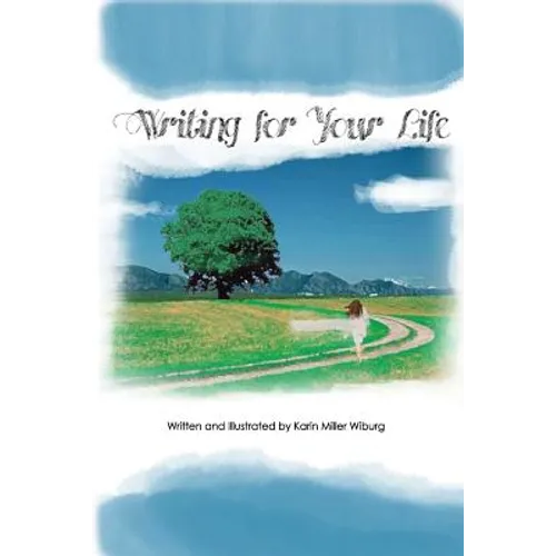 Writing for Your Life - Paperback