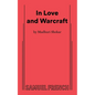 In Love and Warcraft - Paperback