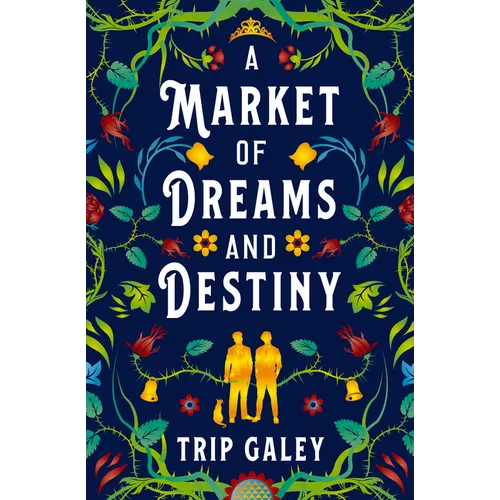 A Market of Dreams and Destiny - Paperback