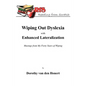 Wiping Out Dsylexia with Enhanced Lateralization: Musings from My Forty Years of Wiping - Paperback