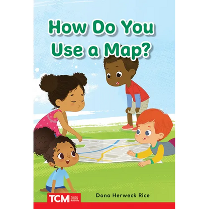 How Do You Use a Map?: Prek/K: Book 22 - Paperback