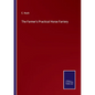 The Farmer's Practical Horse Farriery - Paperback