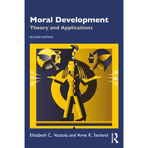 Moral Development: Theory and Applications - Paperback