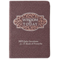 Wisdom for Today: 365 Daily Devotions from the Book of Proverbs - Imitation Leather