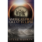 America's First Great Eclipse: How Scientists, Tourists, and the Rocky Mountain Eclipse of 1878 Changed Astronomy Forever - Paperback