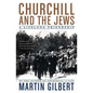 Churchill and the Jews: A Lifelong Friendship - Paperback