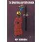 The Spiritual Baptist Church - Paperback