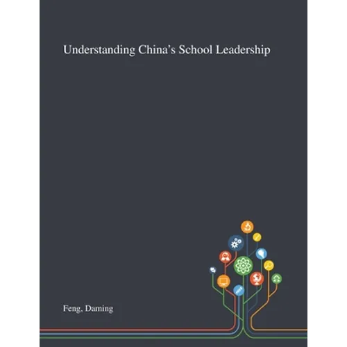 Understanding China's School Leadership - Paperback